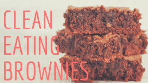 clean eating brownies