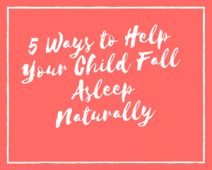 help your child fall asleep