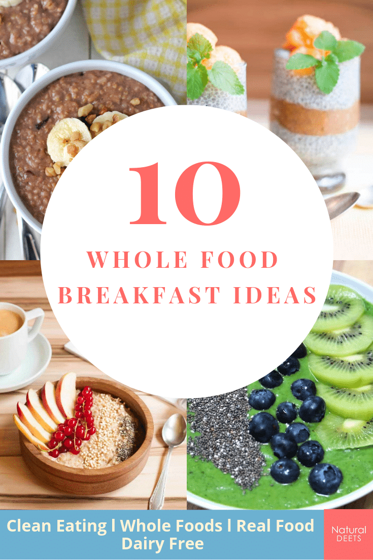 whole food breakfast ideas