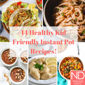 pin that says 14 healthy kid friendly instant pot recipes